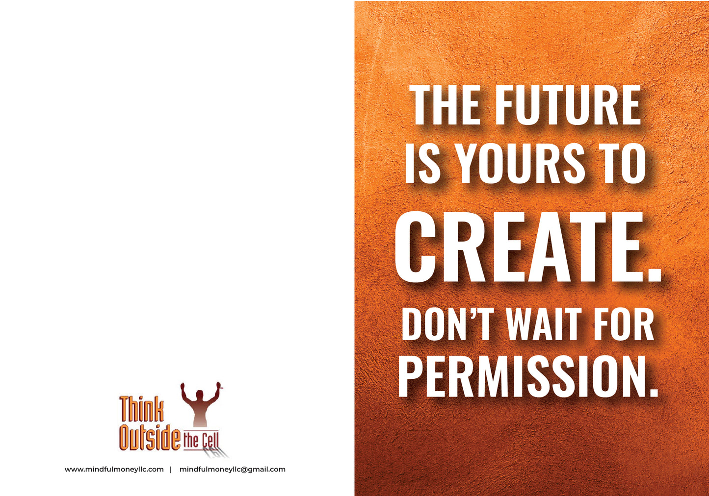 The future is yours